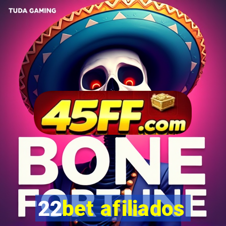 22bet afiliados